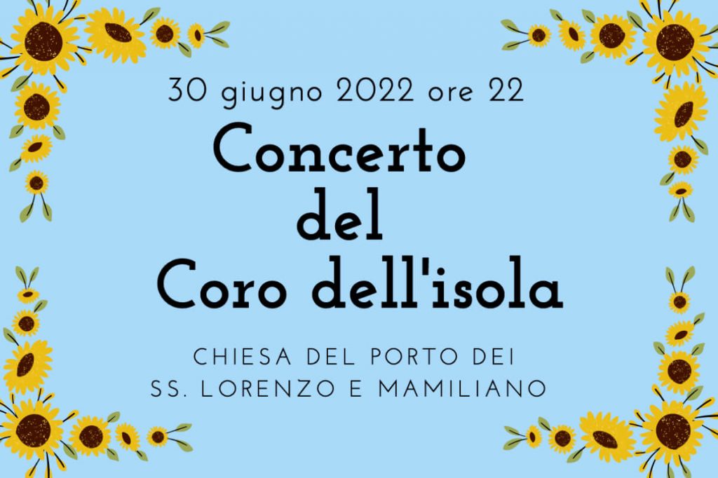 concerto del Coro dell'Isola del Giglio il 30 Giugno 2022