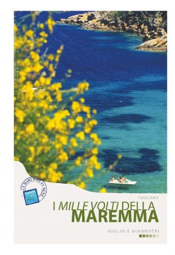 Guida alle Isole Giglio e Giannutri - Guide Maremma, Toscana