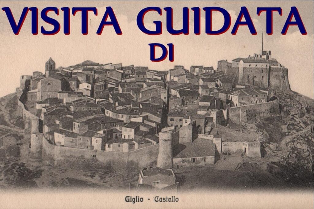 Cartolina d'Epoca di Giglio Castello per Visite Guidate del Borgo