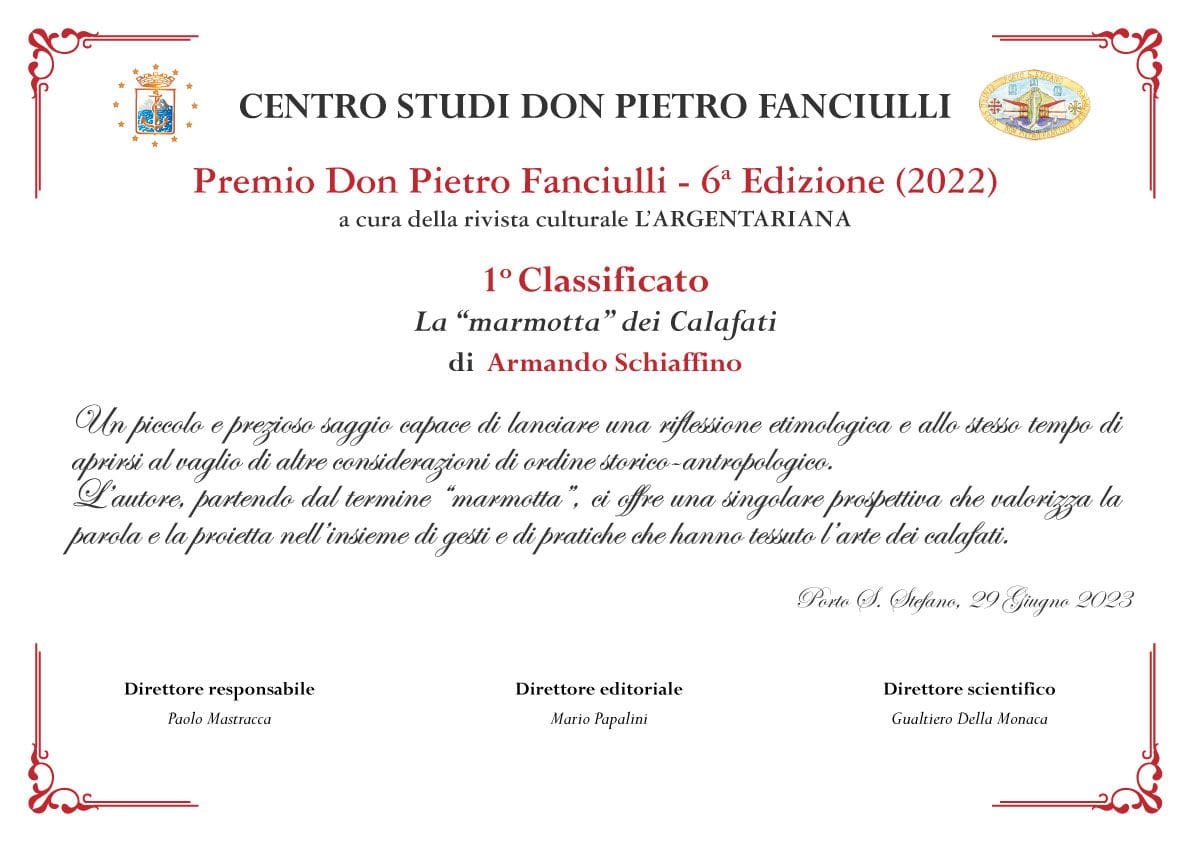 Premio Don Pietro Fanciulli 6ª Edizione al 1° Classificato La "marmotta" dei Calafati di Armando Schiaffino