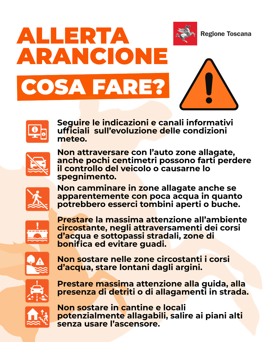 Locandina della Regione Toscana con le informazioni su cosa fare in caso di allerta meteo arancione.